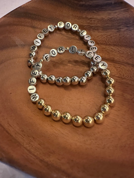 Wifey for Lifey Bracelets