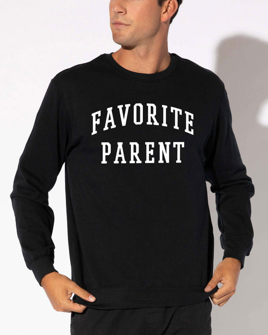 Favorite parent sweatshirt Unisex