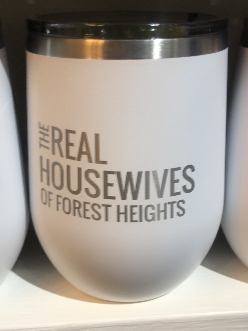 Real housewives wine tumbler