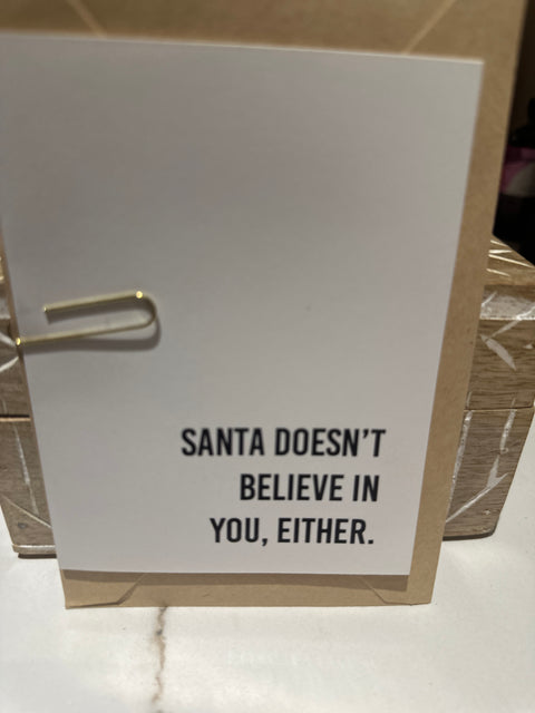 Santa doesn’t believe card