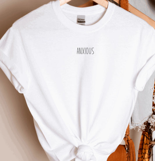Anxious tee
