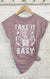 Take it Easy Tiger roll sleeve tee