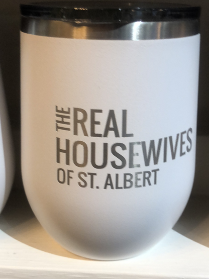 Real housewives wine tumbler